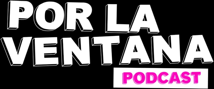 Por La Ventana